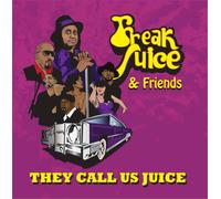 Freak Juice & Friends They Call Us Juice (CD) Album