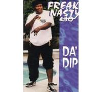 Freak Nasty - Da' Dip