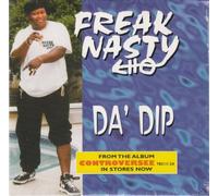 Freak Nasty - Da Dip