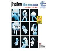 Freaked Out and Small: The Presidents of the United States of America