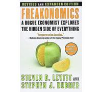Steven D. Levitt Stephen J. Dubner Freakonomics (Copertina rigida)