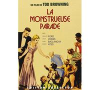 Freaks, la monstrueuse parade