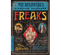 Freaks / The Unknown / The Mystic: Tod Browning’s Sideshow Shockers (The C (DVD)