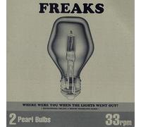 Freaks - When the Lights Went Out