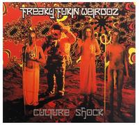 Freaky Fukin Weirdoz - Culture Shock
