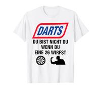 Freccette Tu Non Sei Tu Se Tu Un 26 Getti Divertente Maglietta