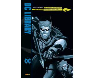 Freccia Verde - La Ricerca dell'Arciere - DC Library - Panini Comics - Italiano