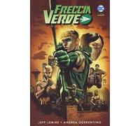 Freccia verde. Vol. 1