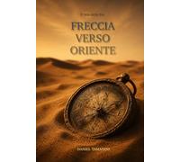 Freccia Verso Oriente