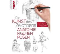 frechverlag Die Kunst des Zeichnens - Anatomie, Figuren, Pose (Copertina rigida)