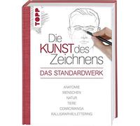 frechverlag Die Kunst des Zeichnens - Das Standardwerk: Anato (Copertina rigida)