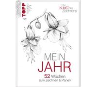 frechverlag Die Kunst des Zeichnens: Mein Jahr: 52 Wochen zum (Copertina rigida)