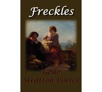 Freckles - Stratton-Porter Gene