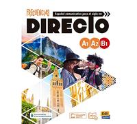 Frecuencias directo. A1-B1. Libro del estudiante. Per le Scuole superiori. Con e-book. Con espansione online