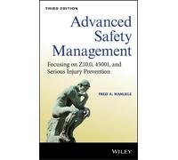Fred A. Manuele Advanced Safety Management (Copertina rigida)