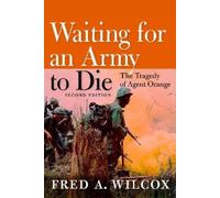 Fred A Wilcox Waiting For An Army to Die (Tascabile)