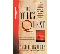 Fred Alan Wolf The Eagle's Quest (Tascabile)