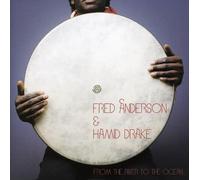 Fred Anderson & Hamid Drake - From The River To The Ocean - Cd