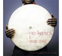 Fred Anderson & Hamid Drake - From The River To The Ocean - Cd