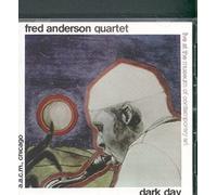 Fred Anderson Quartet - Dark Day + Live in Verona