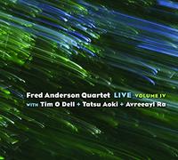 Fred Anderson Quartet - Fred Anderson Quartet Live Volume IV