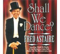 Fred Astaire - Shall We Dance?