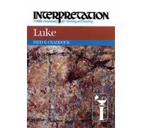 Fred B. Craddock Luke (Copertina rigida) Interpretation: A Bible Commentary
