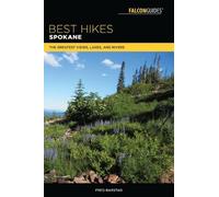 Fred Barstad Best Hikes Spokane (Tascabile) Best Hikes Near Series