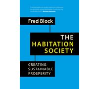 Fred Block The Habitation Society (Copertina rigida)