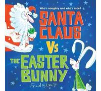 Fred Blunt Santa Claus vs. the Easter Bunny (Copertina rigida)