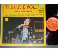 Fred Bongusto - Fred Bongusto - Ti amo e poi ... LP