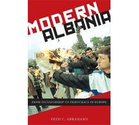 Fred C. Abrahams Modern Albania (Copertina rigida)