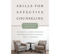 Fred C. Gingrich Elisabeth A. Nesbit Skills for Effective Counseli (Tascabile)