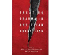 Fred C. Gingrich Heather Davedi Treating Trauma in Christian (Copertina rigida)