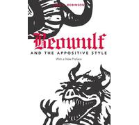 Fred C. Robinson Beowulf and the Appositive Style (Tascabile)
