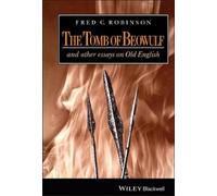Fred C. Robinson The Tomb of Beowulf (Copertina rigida)