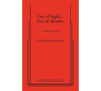 Fred Carmichael Out of Sight... Out of Murder (Tascabile)