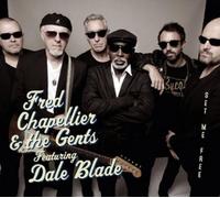 Fred Chapellier & the Gents feat. Dale Blade Set Me Free (CD) Album