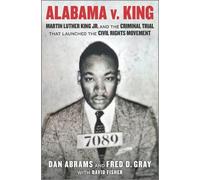 Fred D Gray Dan Abrams Alabama V. King (Copertina rigida)