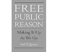 Fred D'Agostino Free Public Reason (Copertina rigida)