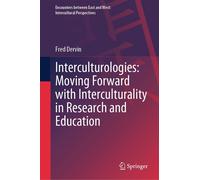 Fred Dervin Interculturologies: Moving Forward with Intercult (Copertina rigida)