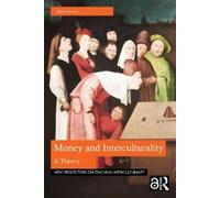 Fred Dervin Money and Interculturality (Tascabile)