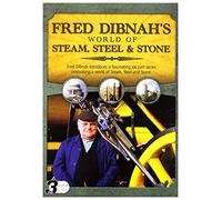 FRED DIBNAH'S WORLD OF STEAM, STEEL & STONE Triple Pack [DVD]