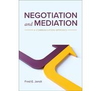 Fred E. Jandt Negotiation and Mediation (Tascabile)