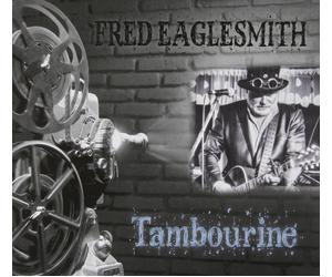 Fred Eaglesmith Tabourine (CD)