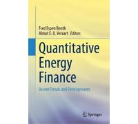 Fred Espen Benth Almut E. D. Veraa Quantitative Energy Finan (Copertina rigida)