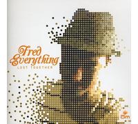 Fred Everything - Lost Together (Bonus Track)