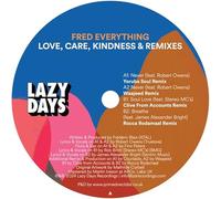 Fred Everything - Love, Care, Kindness & Remixes