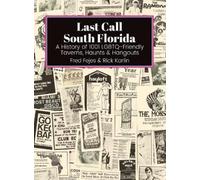 Fred Fejes Rick Karlin Last Call South Florida (Copertina rigida) Last Call