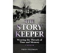 Fred Feldman The Story Keeper (Copertina rigida)